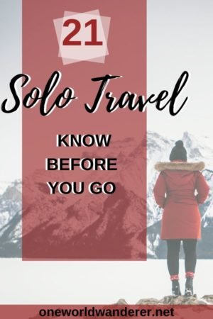 Solo travel is an amazing experience, but there is a lot of things you need to know that nobody ever tells you about it before you go. These 21 things to know about before you travel solo will help you plan your solo travel trip, feel safe when travelling, and be prepared for travelling the world. They will help you be a better solo traveller, especially if you are a female solo traveller. It is a must-read for anybody planning a solo travel trip. #SoloTravel #TravelAlone #SoloTraveller