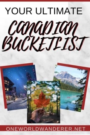 Canada is one of the world's most scenic travel destinations with an abundance of canadian bucket list places to see and things to do! It's full of wilderness, animals, stunning scenery, and so many more bucket list items! For your next vacation, why not check out Canada? And use this Canadian bucket list to help guide you with your travel planning. #canada #canadiantrip #destinationguide 