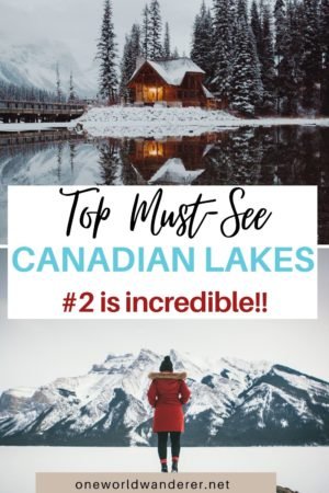 Canada boasts some of the best scenery in the world. When it comes to lakes with stunning mountainous backdrops, the Canadian Rockies are the most beautiful. Here are the top must-see lakes in Canada that I fell in love with when I went adventuring around Banff and Lake Louise. #canada #canadianlakes #nature #bucketlist