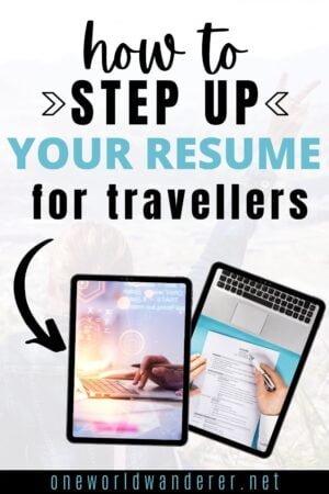 When it comes to applying for jobs, job applications, and your resume, how do you make your travel experiences look good? This guide will walk you through everything you can do to make your travels stand out when it comes time to applying for a new job, starting your career, and writing your resume. 