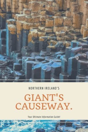 Visiting the Giant's Causeway? There are a lot of articles out there- but this one answers all the questions you'll have when planning your holiday to Northern Ireland! #ireland #travellingireland #northernireland #giantscauseway